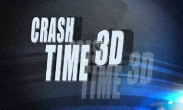 Crash Time 3D (Europe)(En,Fr,Ge,It) screen shot title